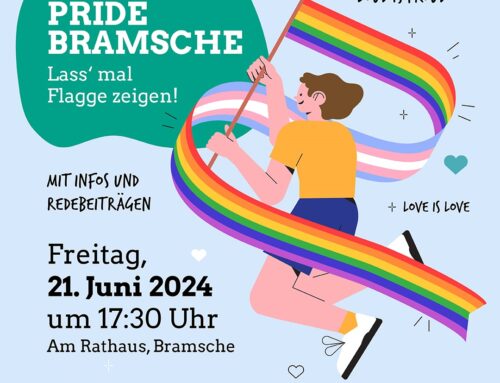 21.06.2024 | 17:30 | PRIDE BRAMSCHE – Lass mal Flagge zeigen!